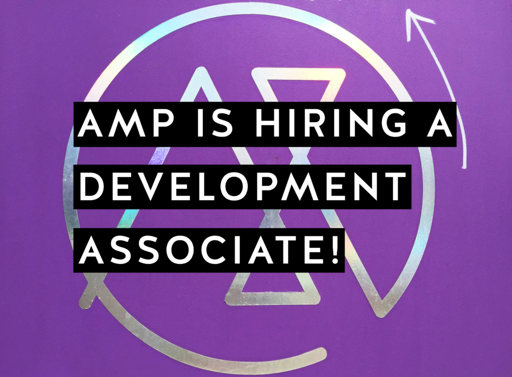 Silver AMP logo on a purple background overlaid by the words "AMP is hiring a Development Asociate!"