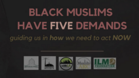 Title Page with the words "Black Muslims Have Five Demands: guiding us in how we need to act NOW"