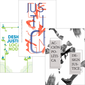 Collage of three different zine covers from the Design Justice Network