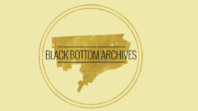 Text over a faded silhouette of Detroit "Bringing the Past to the Present and Future" "Black Bottom Archives"